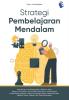 Strategi Pembelajaran mendalam